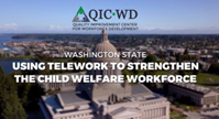 Using Telework to Strengthen the Child Welfare Workforce video